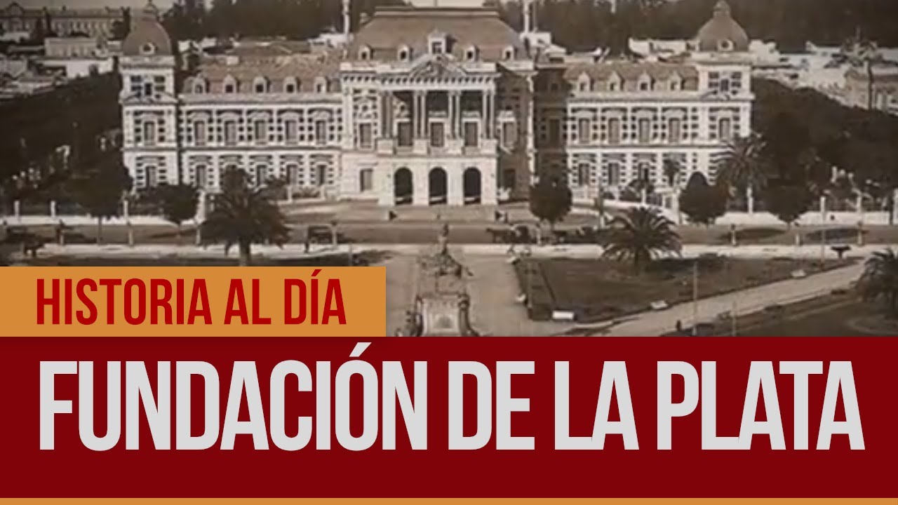 #HistoriaAlDía | 19 de noviembre: Fundación de La Plata