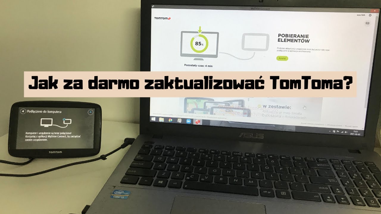 Jak Zaktualizować Nawigację TomTom Za DARMO! My Drive Connect