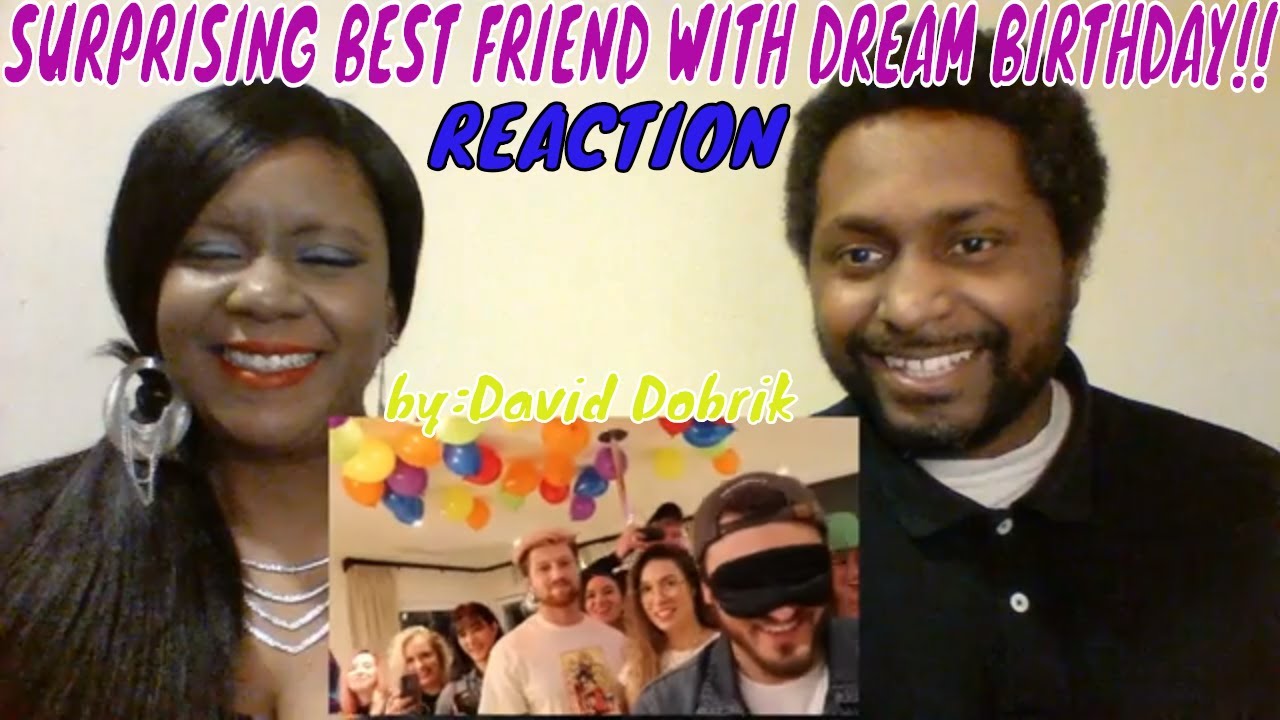 David Dobrik - SURPRISING BEST FRIEND WITH DREAM BIRTHDAY!! REACTION