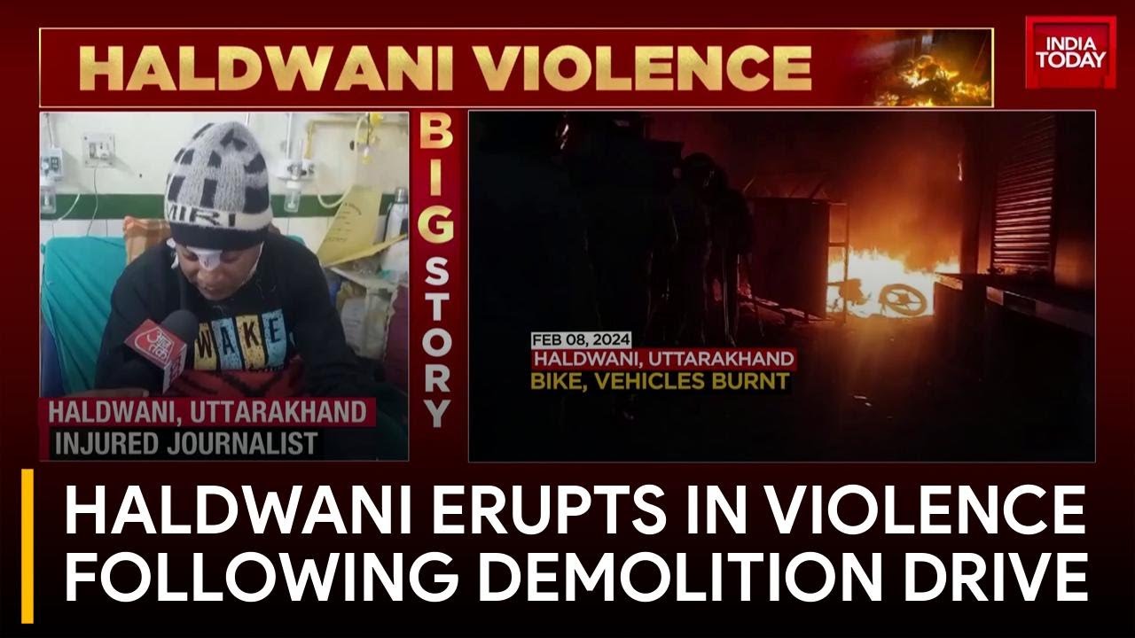 Violent Clashes in Haldwani Over Demolition Drive; 2 Dead