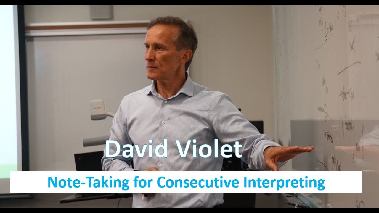 Note-Taking for Consecutive Interpreting - David Violet on crucial  techniques: chunking, links, etc