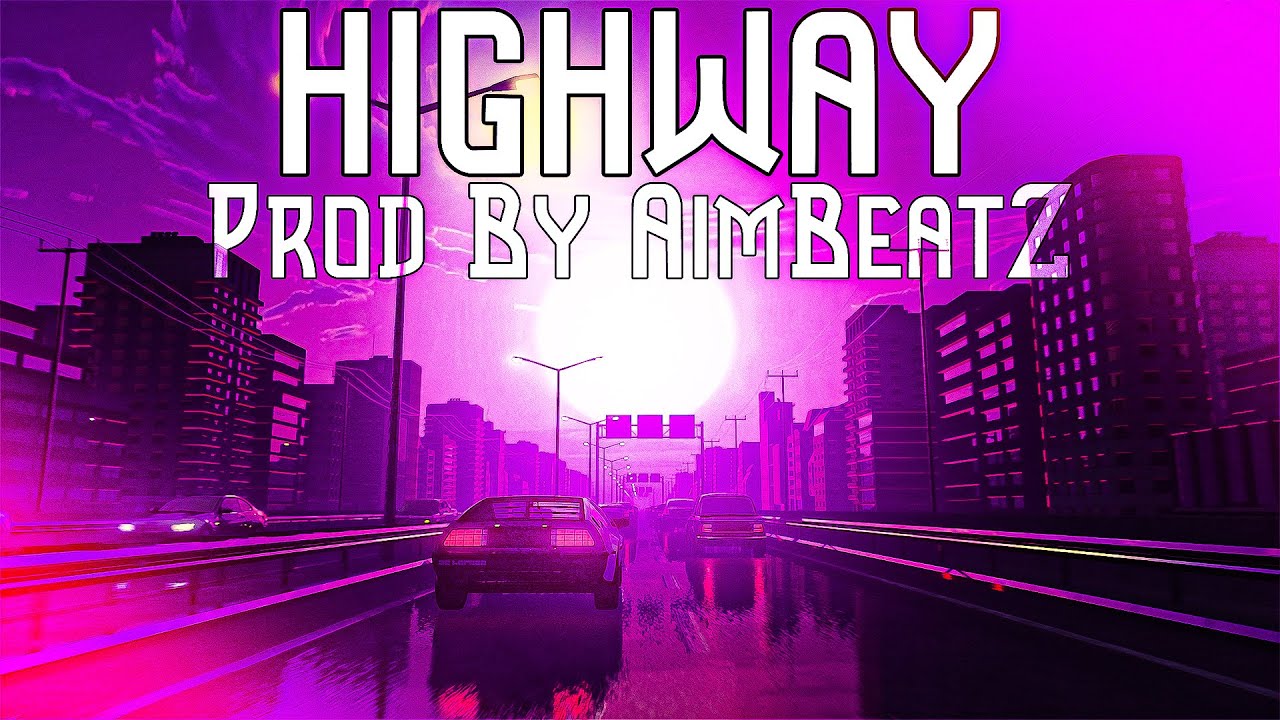 [Free] Freestyle Beat  - Highway | Rap type beat | 2022