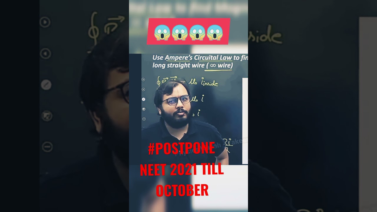 neet 2021 postponed to october latest news today || physics wallah sir funny reply