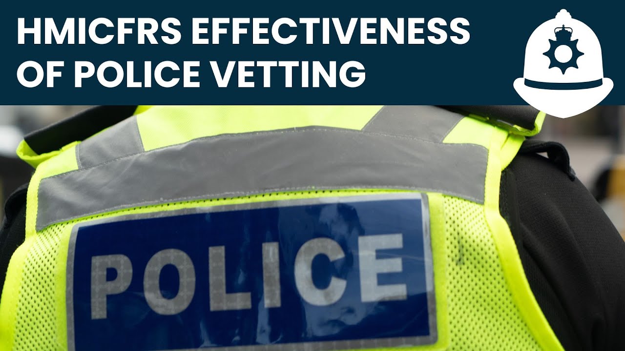 Sussex Snapshots: HMICFRS effectiveness of police vetting