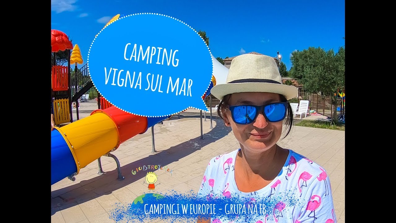 Camping Vigna sul Mar Włochy - plaża, baseny, domki, parcele, animacje, atrakcje i sanitariaty