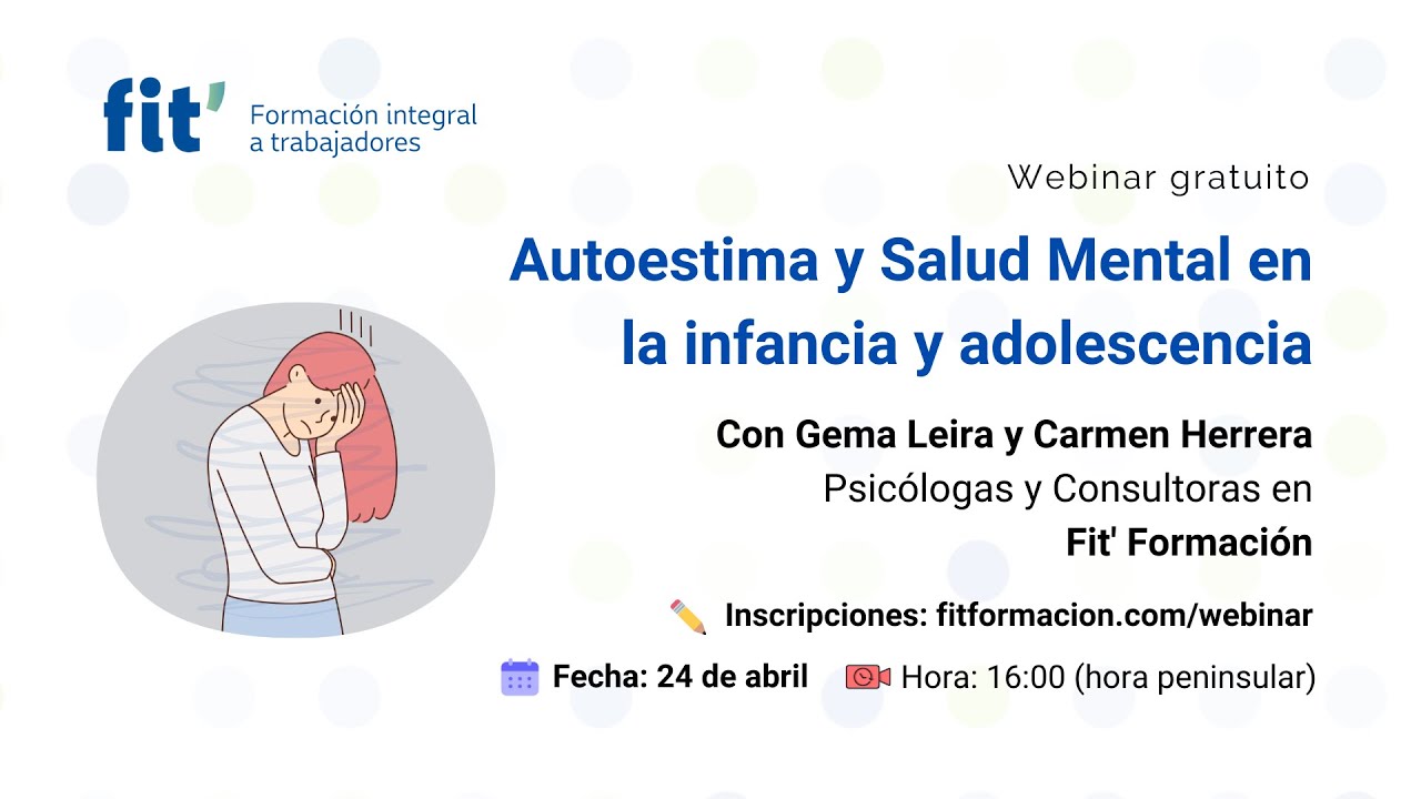 Autoestima y salud mental en la infancia y adolescencia