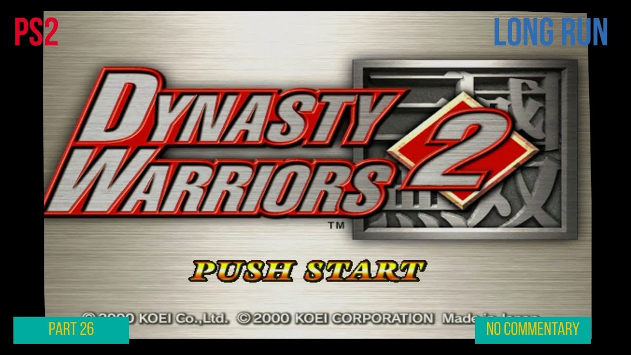 Dynasty Warriors 2, Part 26 - Taking Down Lu Bu - Playstation 2 - No Commentary