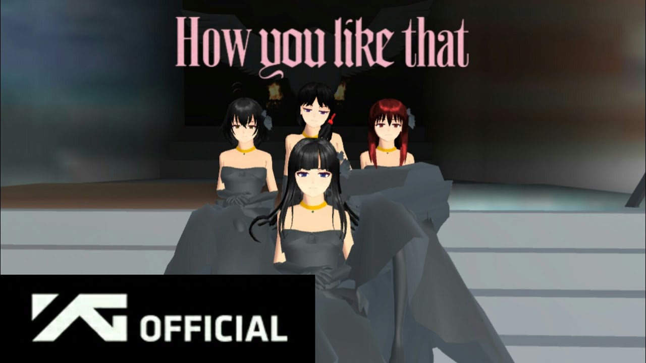 BLACKPINK - How You Like That M/V Version SAKURA School Simulator
