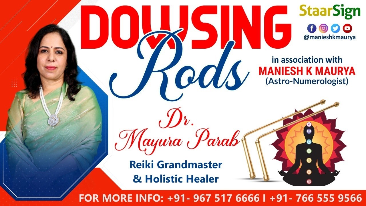 FREE SESSION ON DOWSING RODS By: DR MAYURA PARAB - TO JOIN PAID CLASS CONNECT ON +91 7665559566
