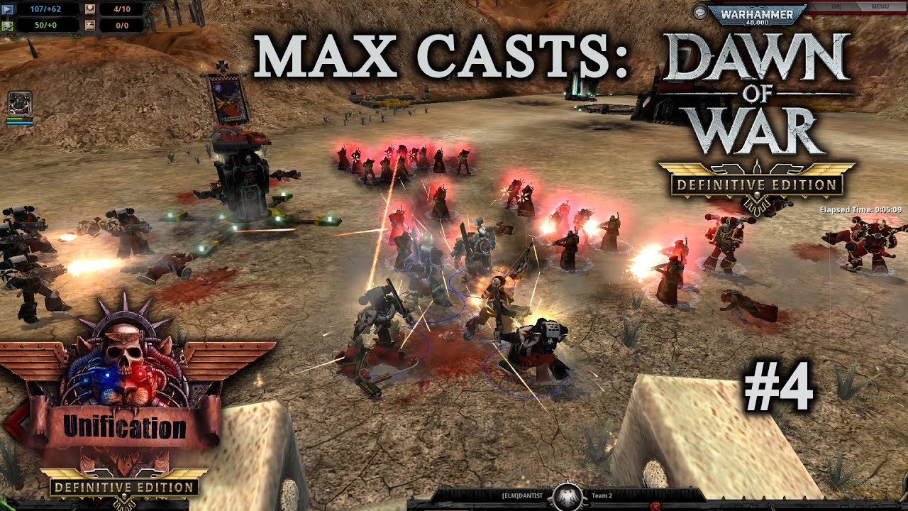 Max Casts: Dawn of War - Unification [v7.3.8 DE] # WE & LotD VS RV & BT [PvP][2vs2]