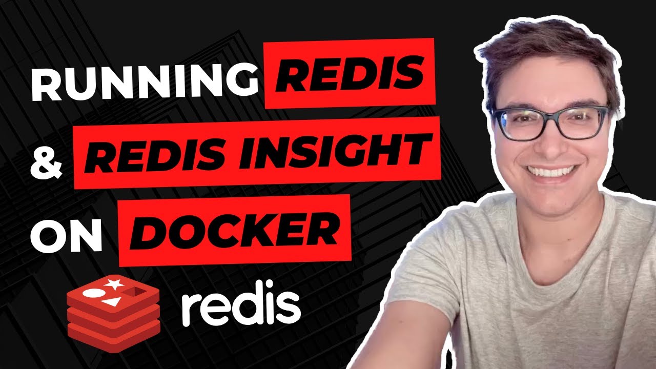 How to start Redis locally with Docker & Get started with Redis Insight