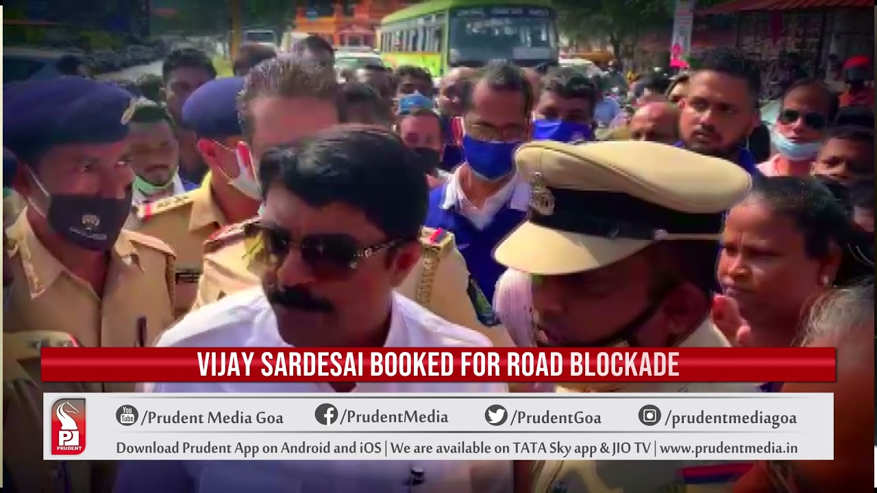 FATORDA POLICE REGISTERS FIR AGAINST VIJAI SARDESAI & OTHERS