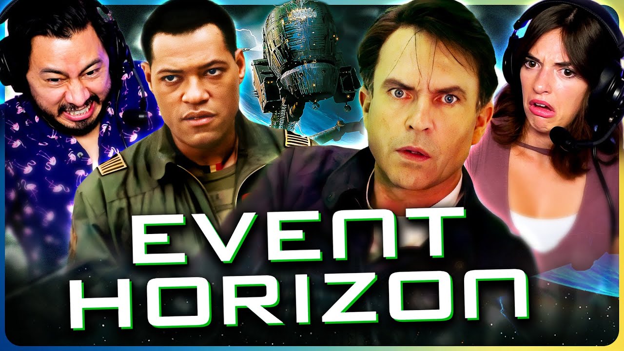 EVENT HORIZON (1997) Movie Reaction! | First Time Watch | Laurence Fishburne | Sam Neill