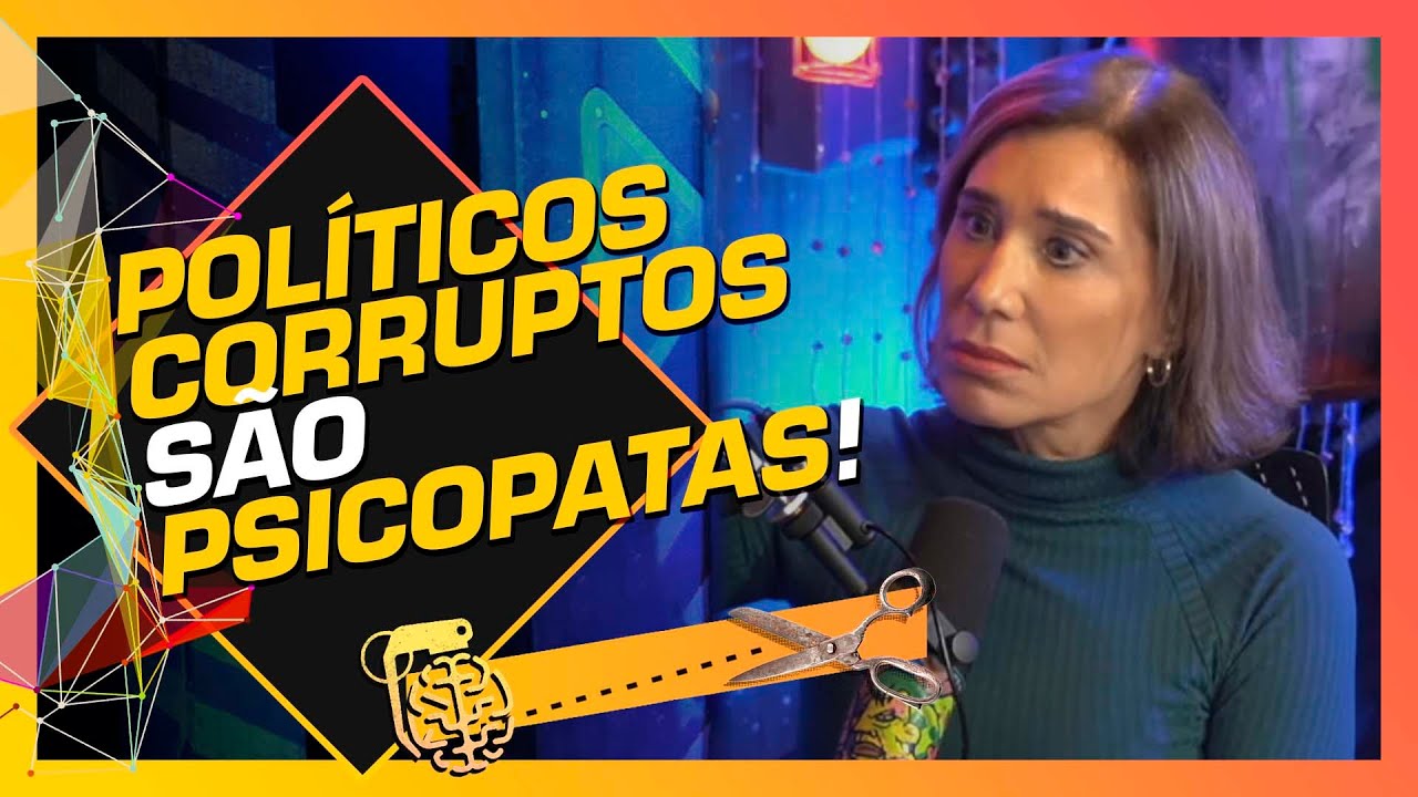 A ABSURDA PSICOPATIA NA POLÍTICA - ANA BEATRIZ BARBOSA