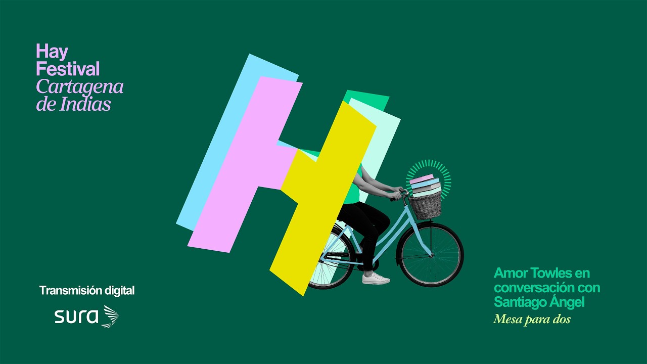 Amor Towles en conversación con Santiago Ángel | HAY CARTAGENA 2026