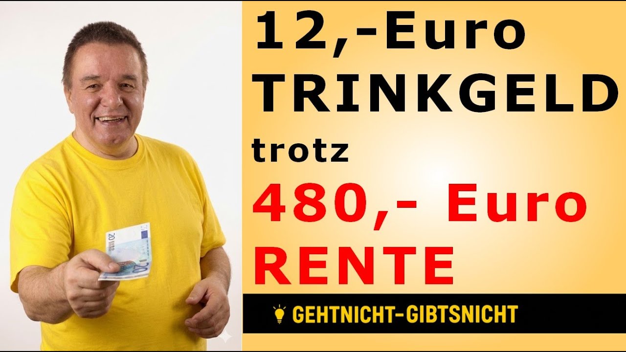 480€ Rente & 150% Trinkgeld: Die Reaktion des Universums (nach 2 Std!)