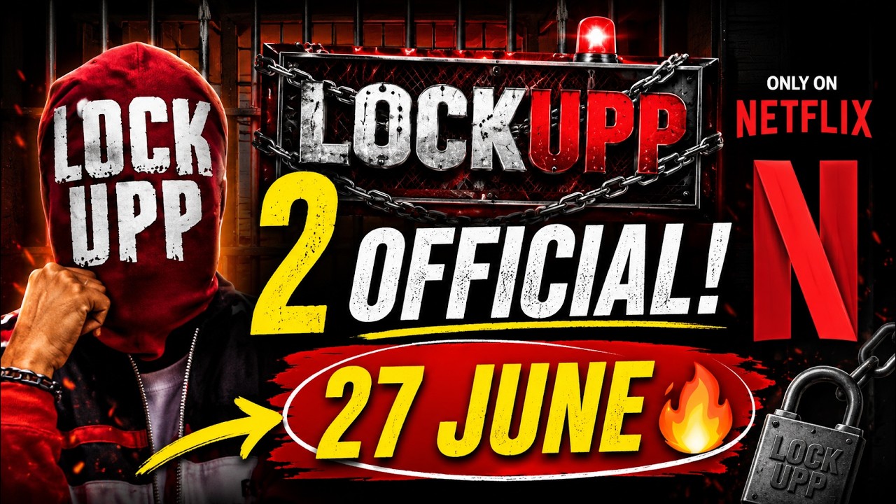 🔒 Lock Upp Season 2 Official! Netflix Ne Kar Di Release Date Reveal 😱🔥