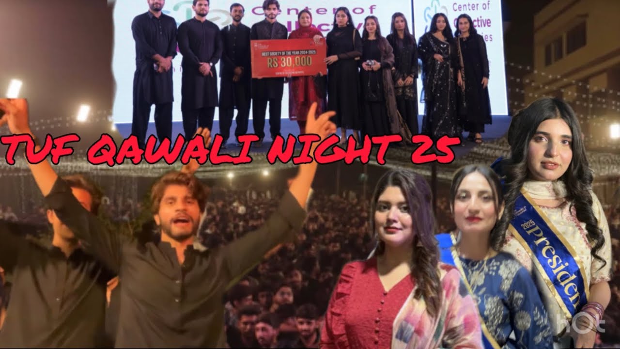 TUF QAWALI NIGHT 25 ✨💃🕺