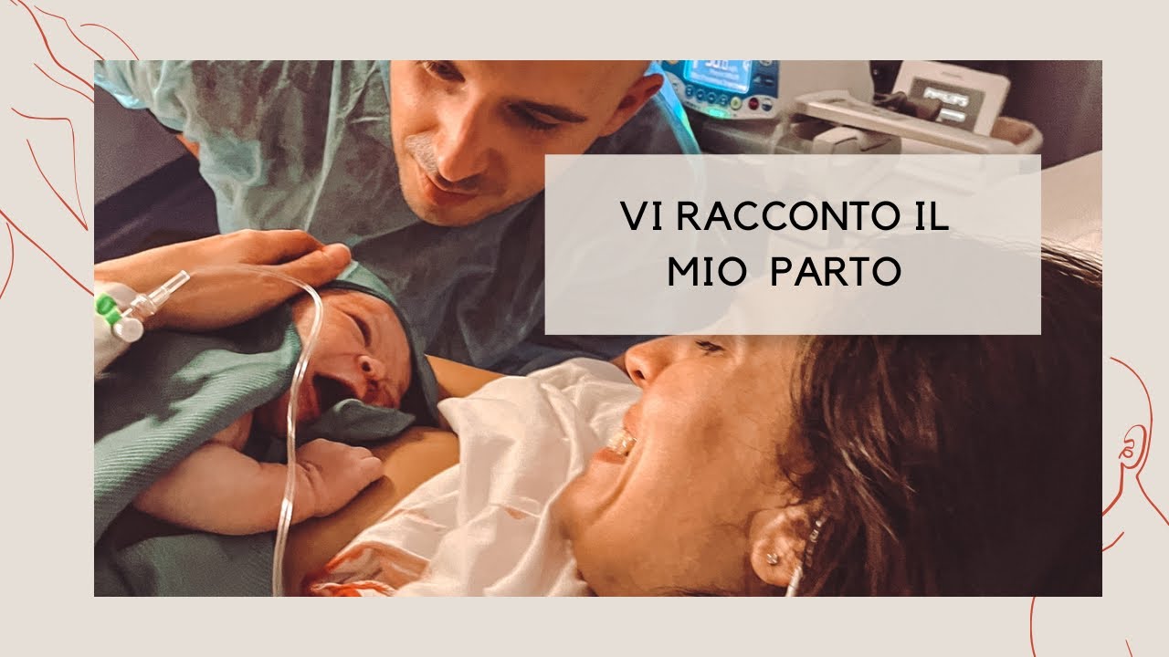 Il mio PARTO bellissimo | vi racconto tutto 🤍