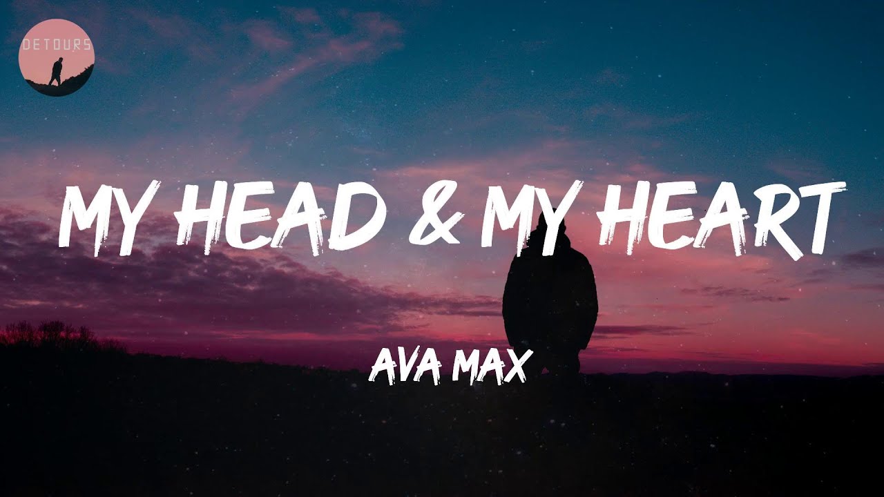 Ava Max - My Head & My Heart (Lyrics)