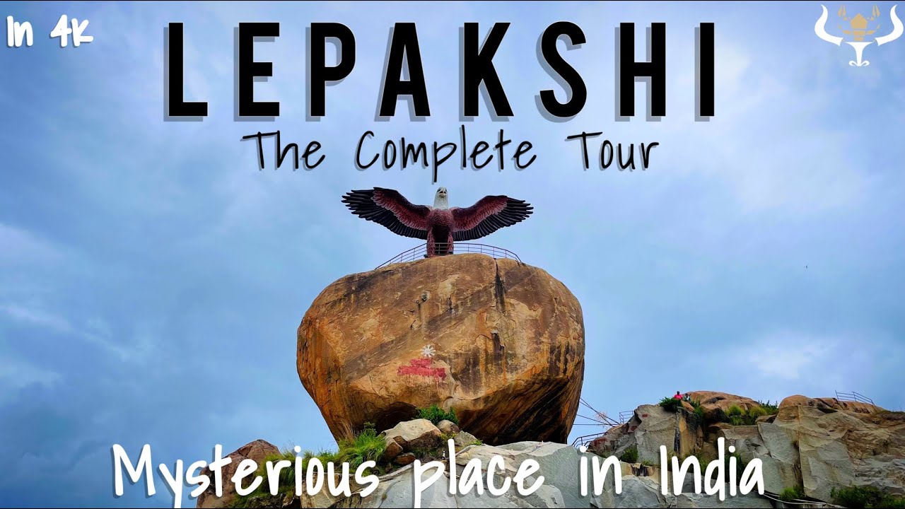 Lepakshi | Mysterious place | Hanging Pillar | Fresco Paintings | Nagalinga | Jatayu | Maha Nandi