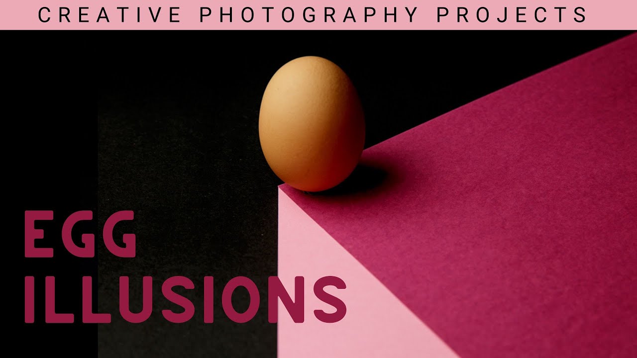 Egg illusions: Two creative photography ideas that play with perspective using a simple egg.