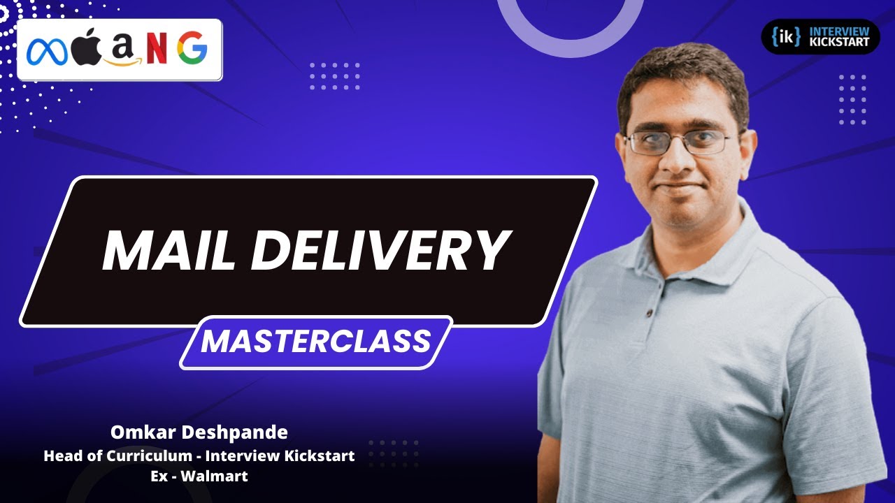 Mail Delivery | Master Coding with Omkar Deshpande
