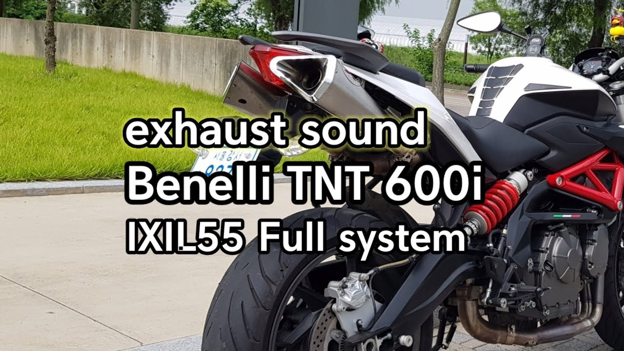 Benelli 600I With IXIL55 Exhaust || Review || 베넬리TNT600i시승기 || Exhaust Sound Benelli TNT600