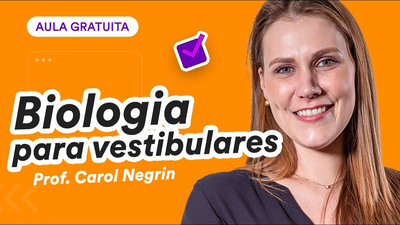 Biologia para ENEM e Vestibulares - Fisiologia humana - Parte 1 - Prof. Carol Negrin