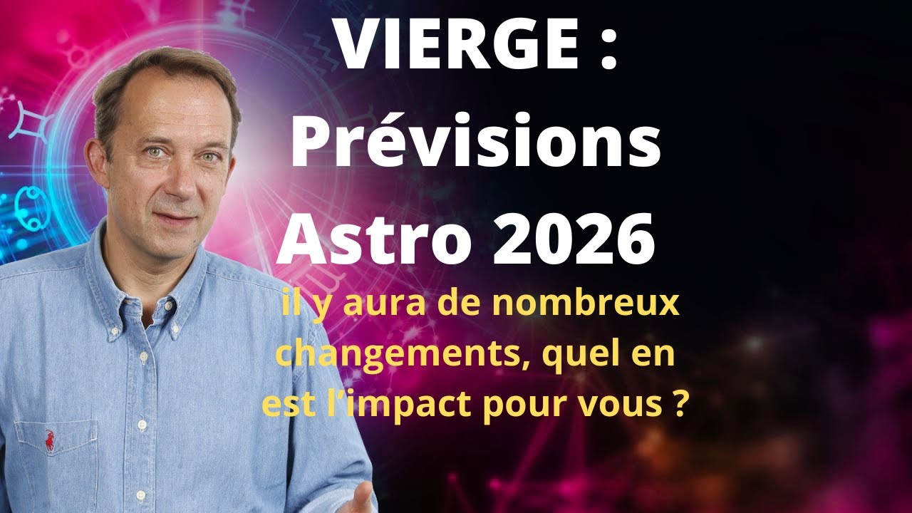 Vierge 2026 prévisions astro