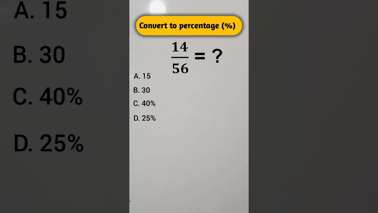 14/56 = %?  Solved!!!