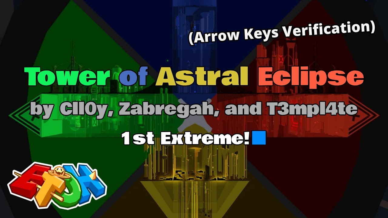 [FIRST EXTREME] Tower of Astral Eclipse (ARROW KEYS) [EToH]