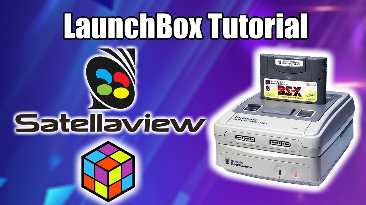 Nintendo Satellaview - LaunchBox Tutorial