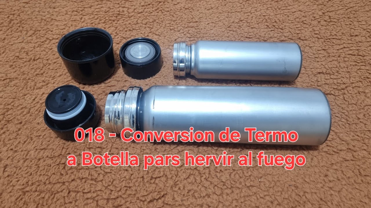 018 - Convertir Termo a Botella