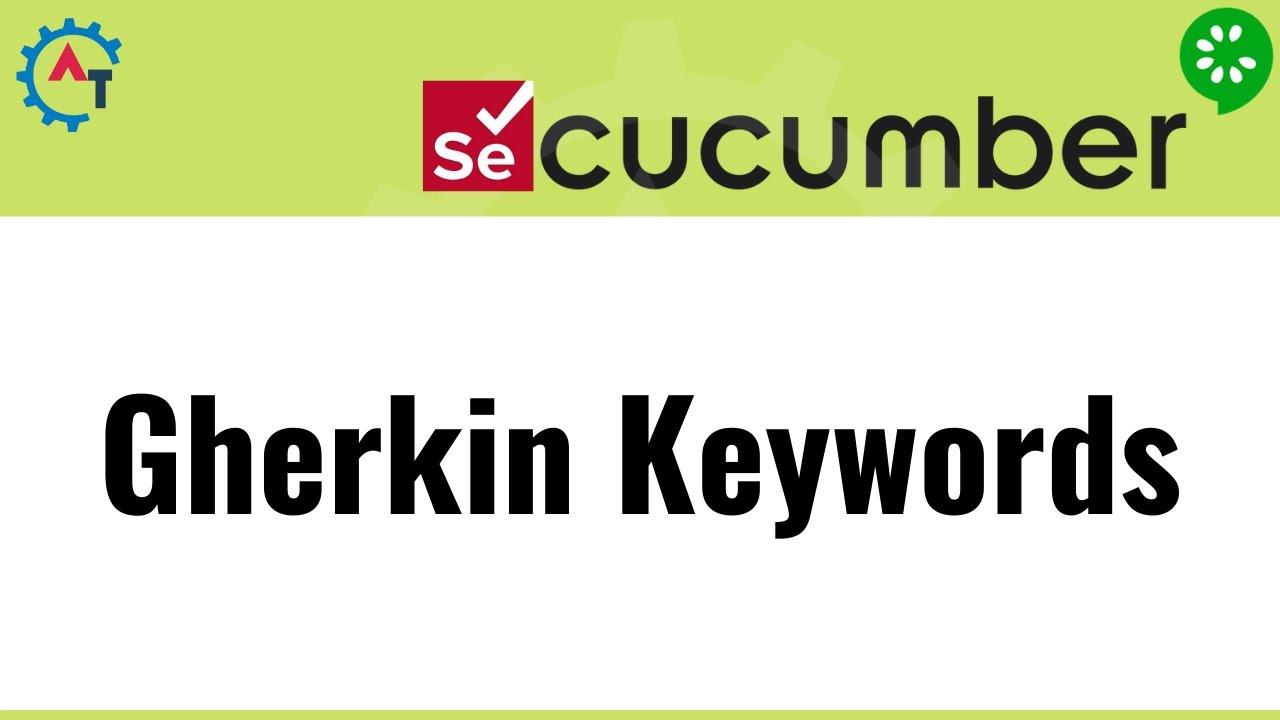 #9.Gherkin Keywords | Cucumber with Selenium WebDriver Part 9