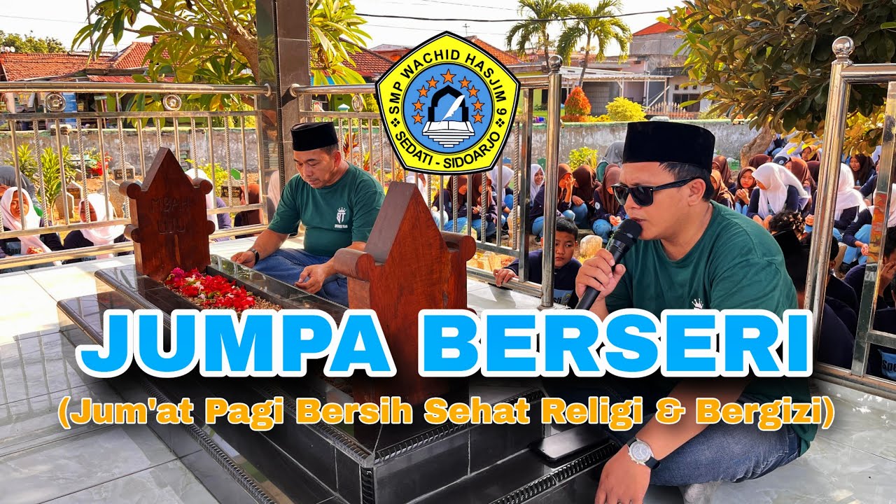 DIKUMENTASI JUMPA BERSERI | ZIARAH KE MAKAM PARA PENDIRI YAYASAN WACHID HASJIM SEDATI