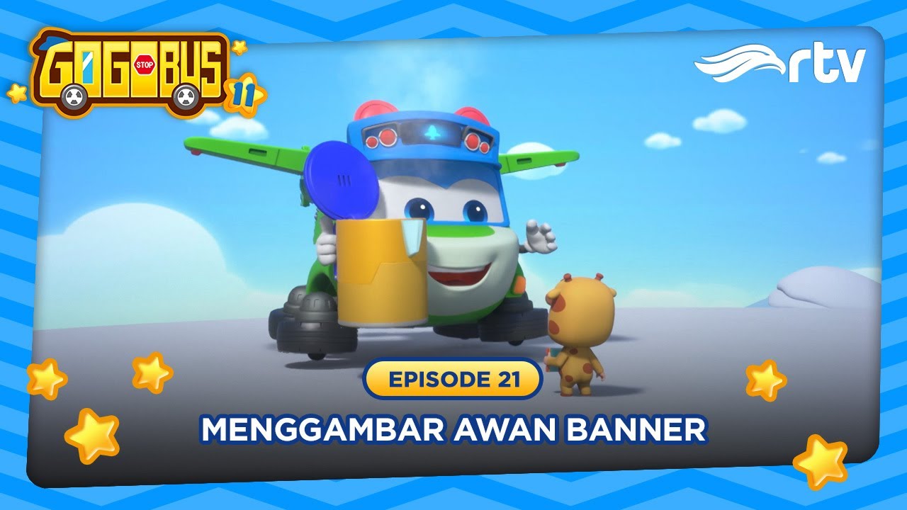 Menggambar Awan Banner - Gogobus Indonesia RTV | Season 11, Episode 21