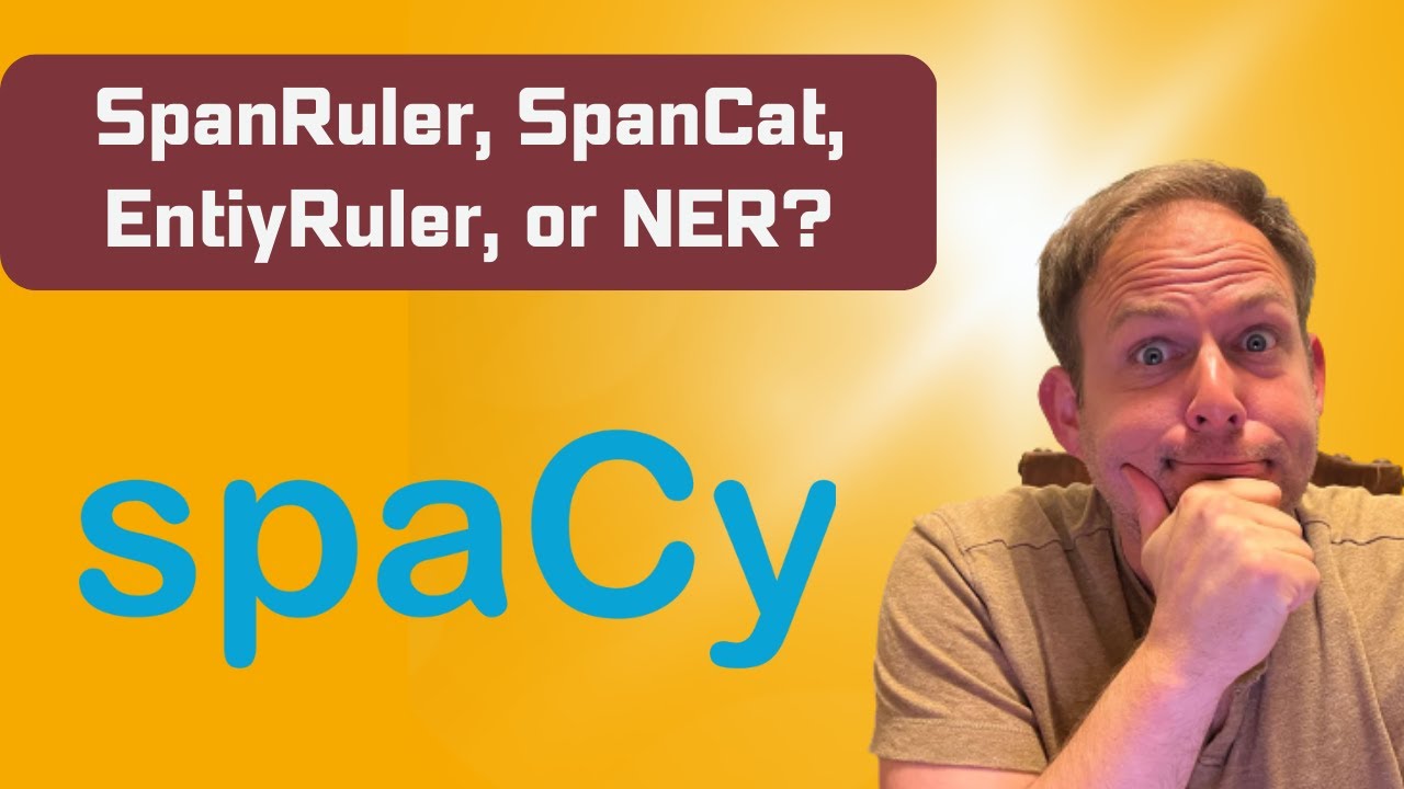 Когда использовать NER, EntityRuler, SpanCat или SpanRuler в spaCy