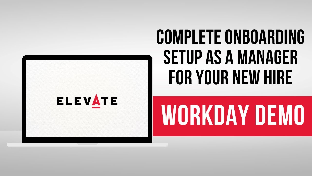 Workday Demonstration: Complete Onboarding Setup as a Manager for Your New Hire