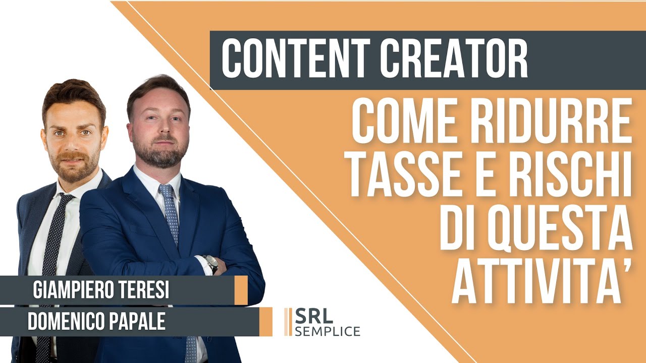 Content Creator, Come pagare meno tasse e ridurre i rischi