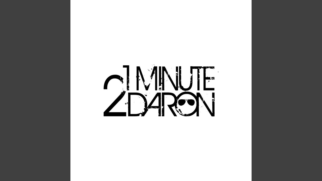 1minute2Daron