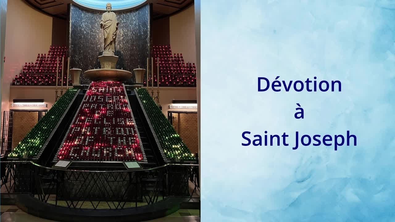 Devotion quotidienne a Saint Joseph - 20h30 (Heure de Montreal)
