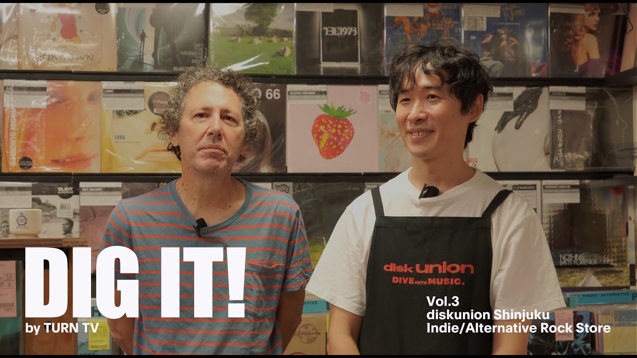 【DIG IT! vol.3】дискунион SHINJUKU INDIE/ALTERNATEVE ROCK STORE с Айрой Каплан (из Yo La Tengo)