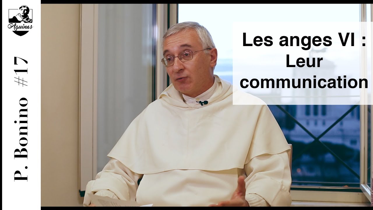 S.-Th. Bonino #17 : Comment les anges communiquent-ils ? (ST I, 106-107)