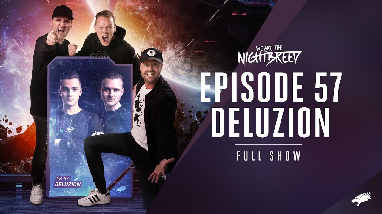 We Are The Nightbreed 057 with Deluzion