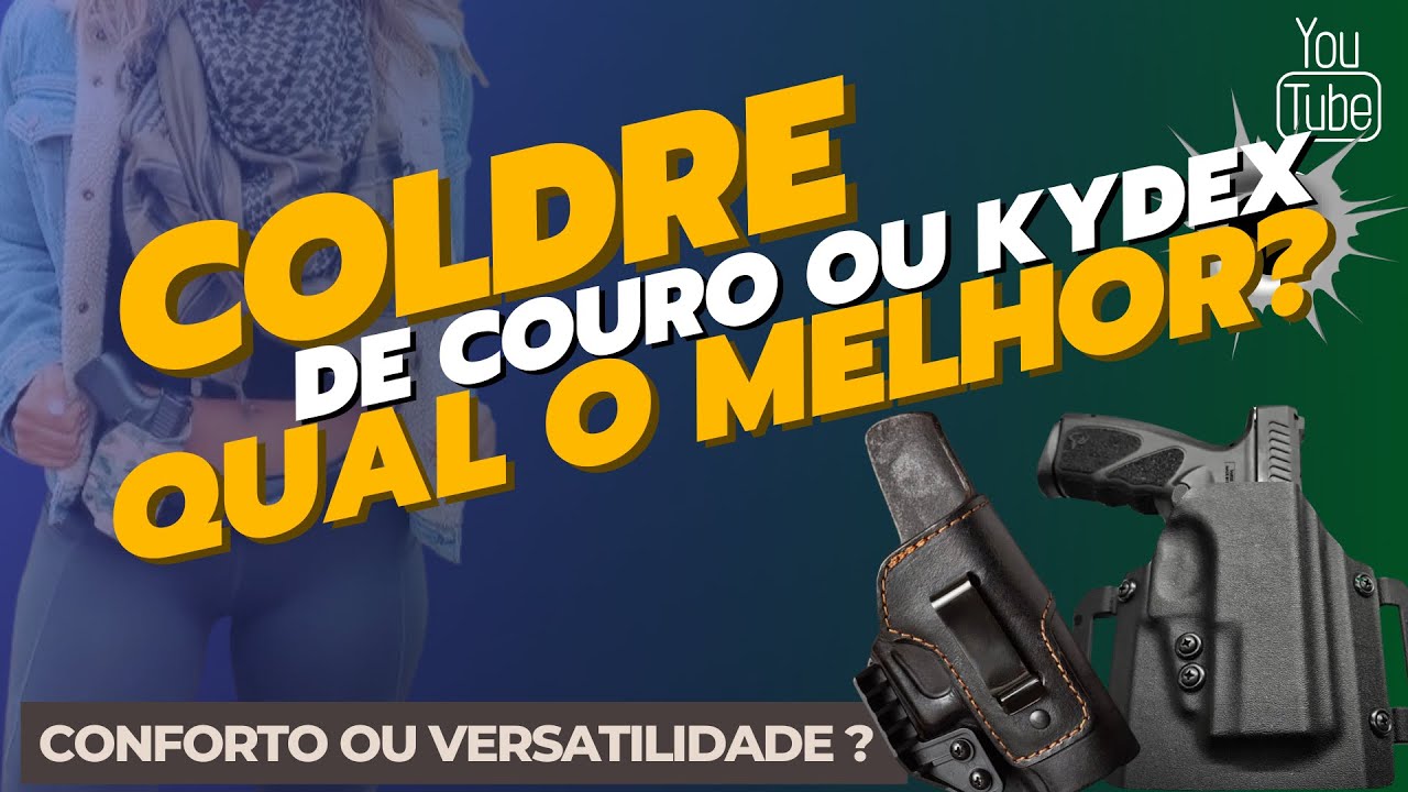 COLDRE DE KYDEX OU DE COURO QUAL O MELHOR ?