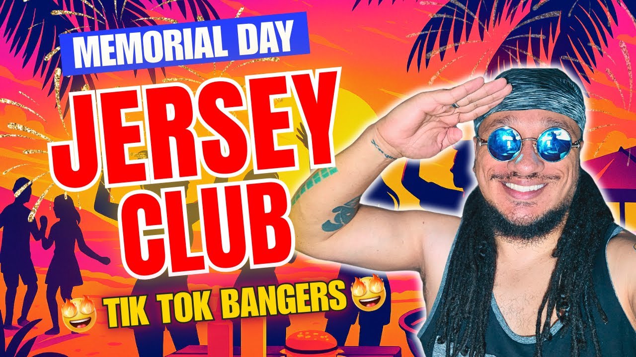 MEMORIAL DAY 2025 🔊 Jersey Club Mix | TikTok Remixes, R&B Flips & Viral Energy