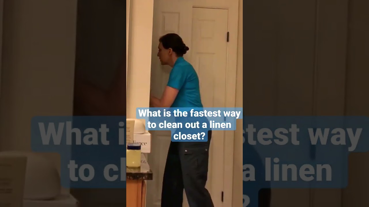 What Is the Fastest Way to clean Out a Linen Closet Decluttering Tips from a Pro