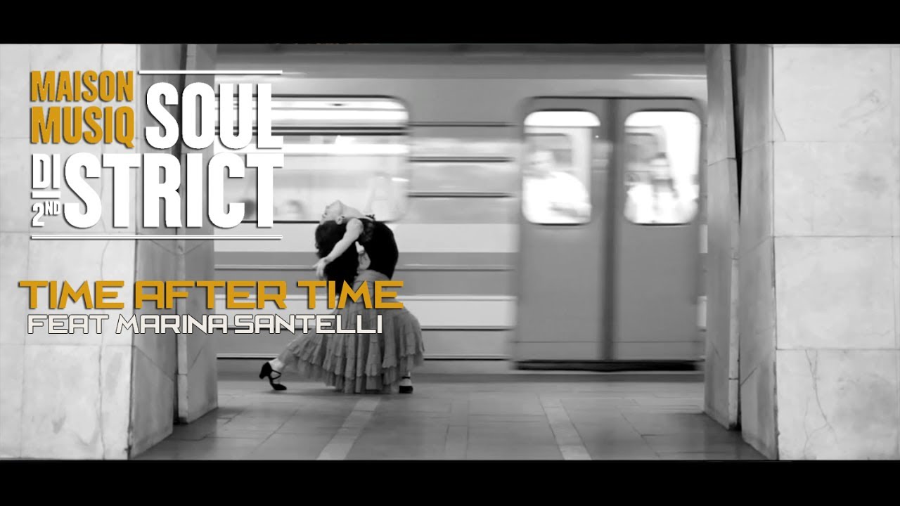 MaisonMusiq - Time after time feat Marina Santelli