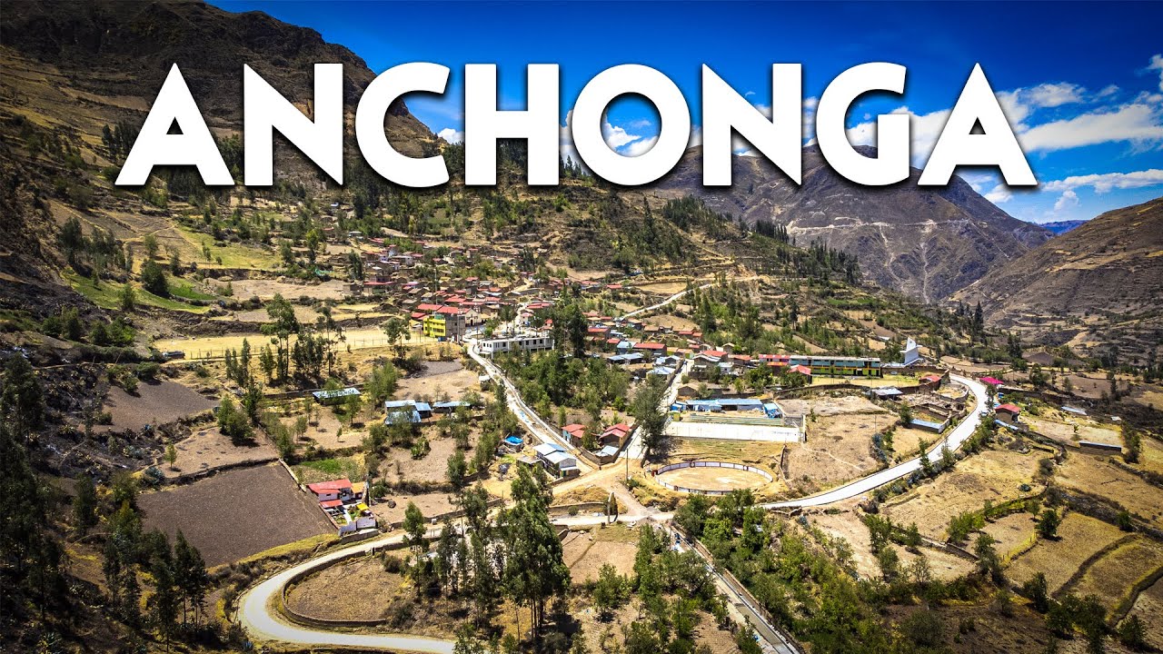 ANCHONGA: ¿el distrito MÁS POBRE del Perú?